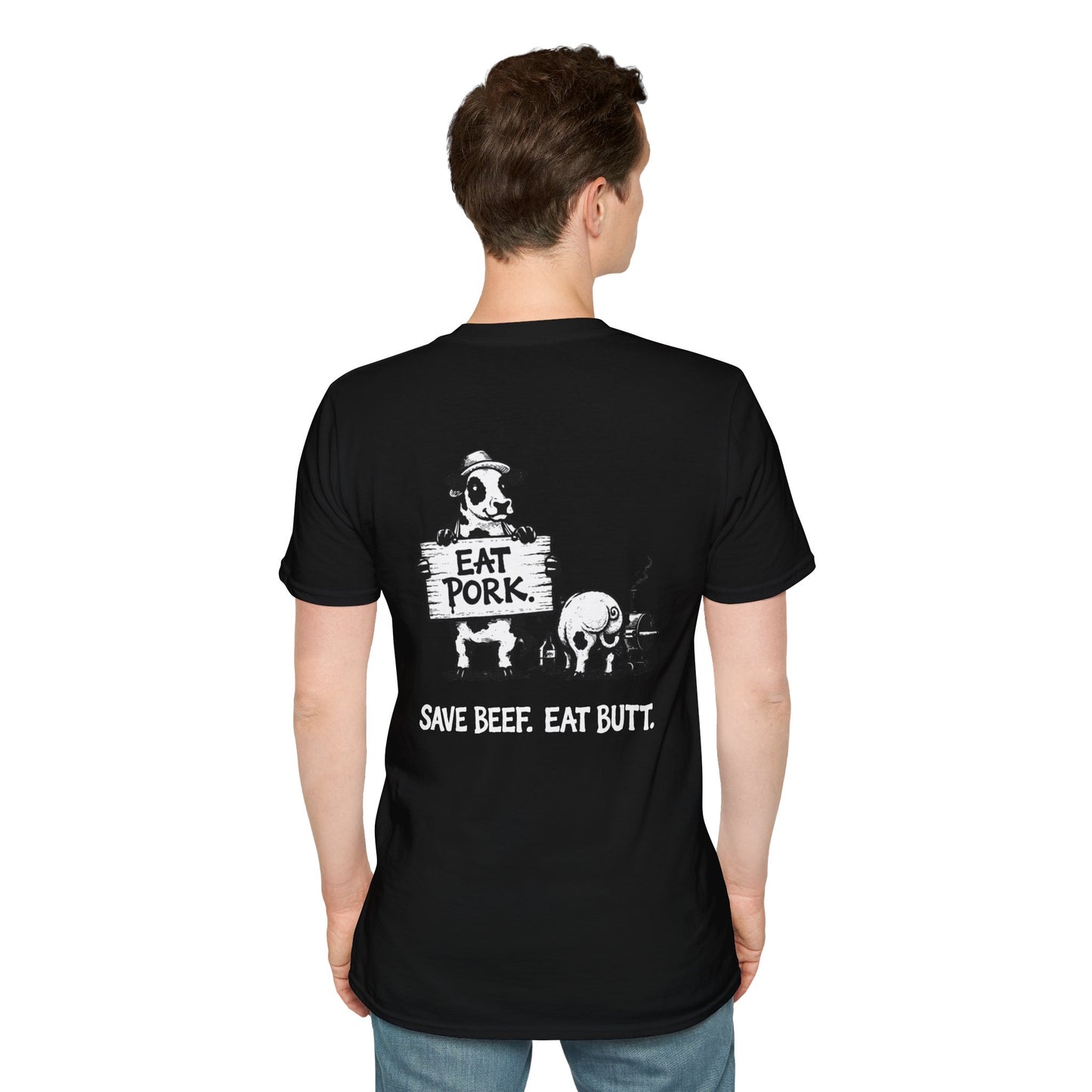 Save Beef. Eat Butt. Tee