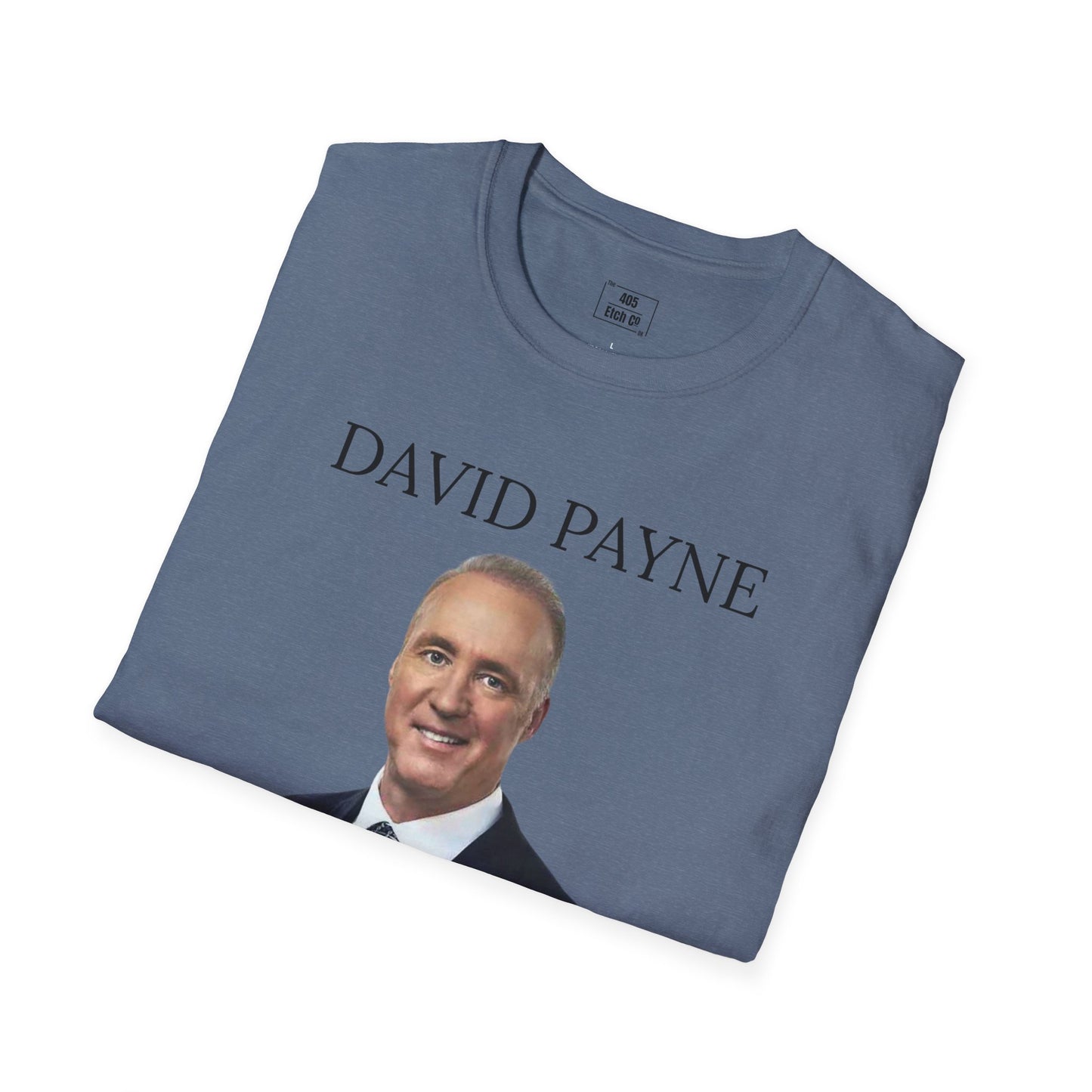 "David Payne Is My Spirit Animal" Graphic Tee- Light