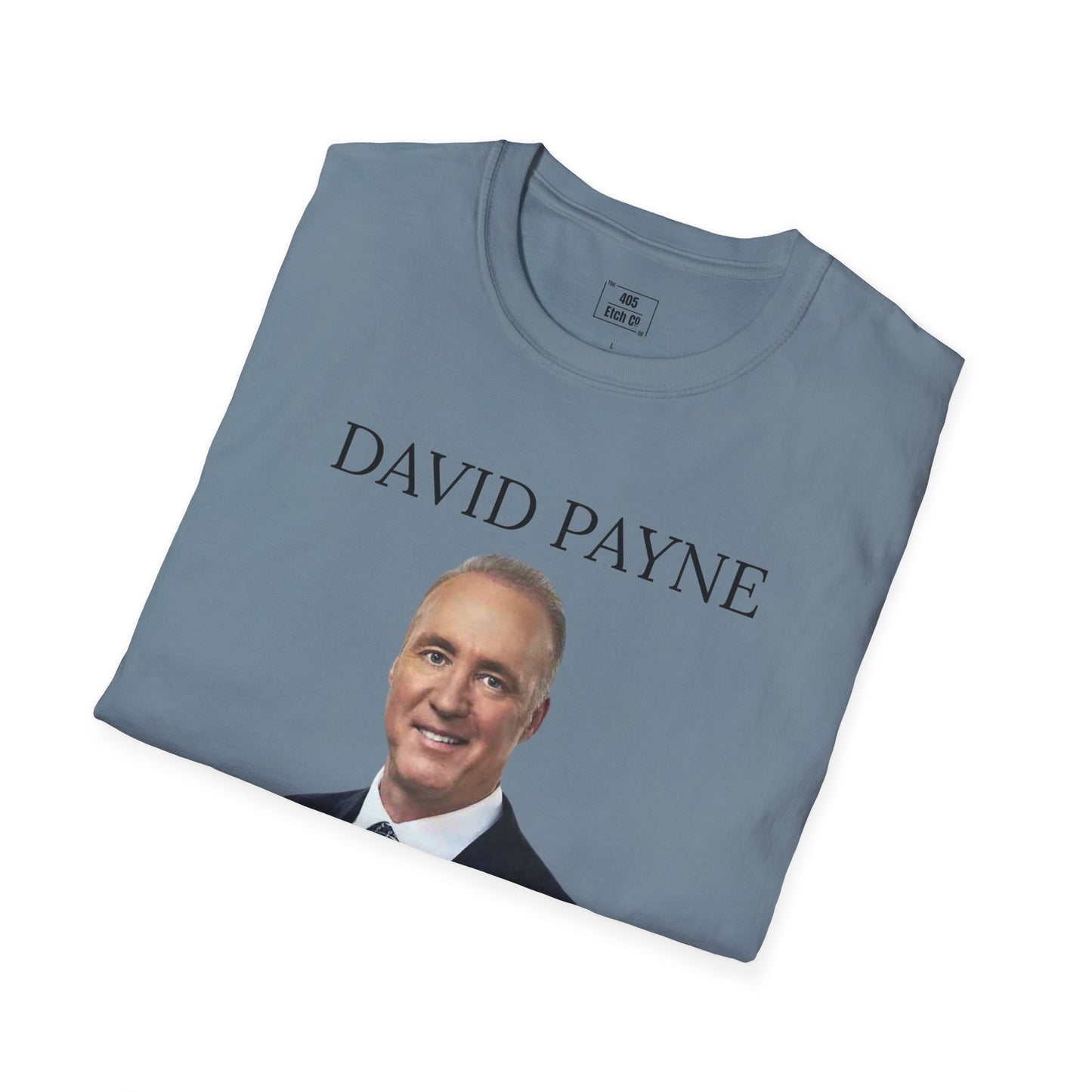 "David Payne Is My Spirit Animal" Graphic Tee- Light