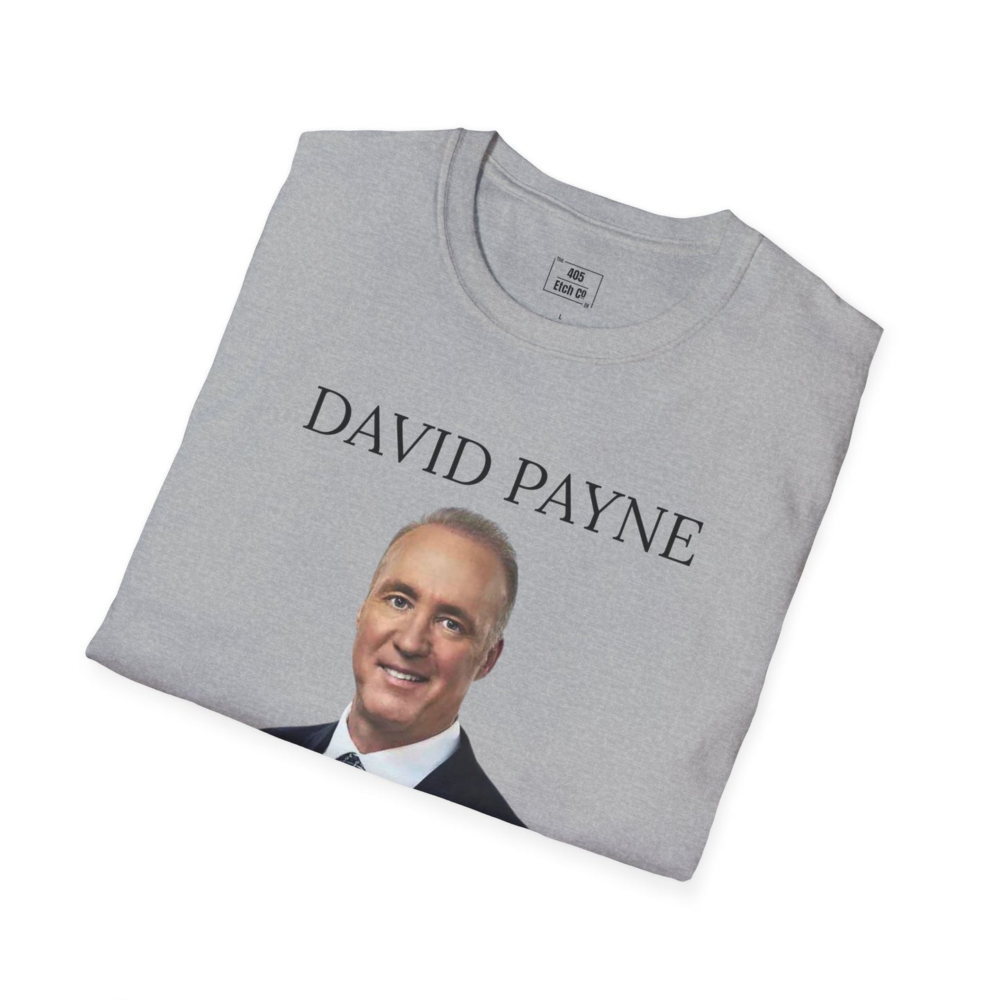 "David Payne Is My Spirit Animal" Graphic Tee- Light