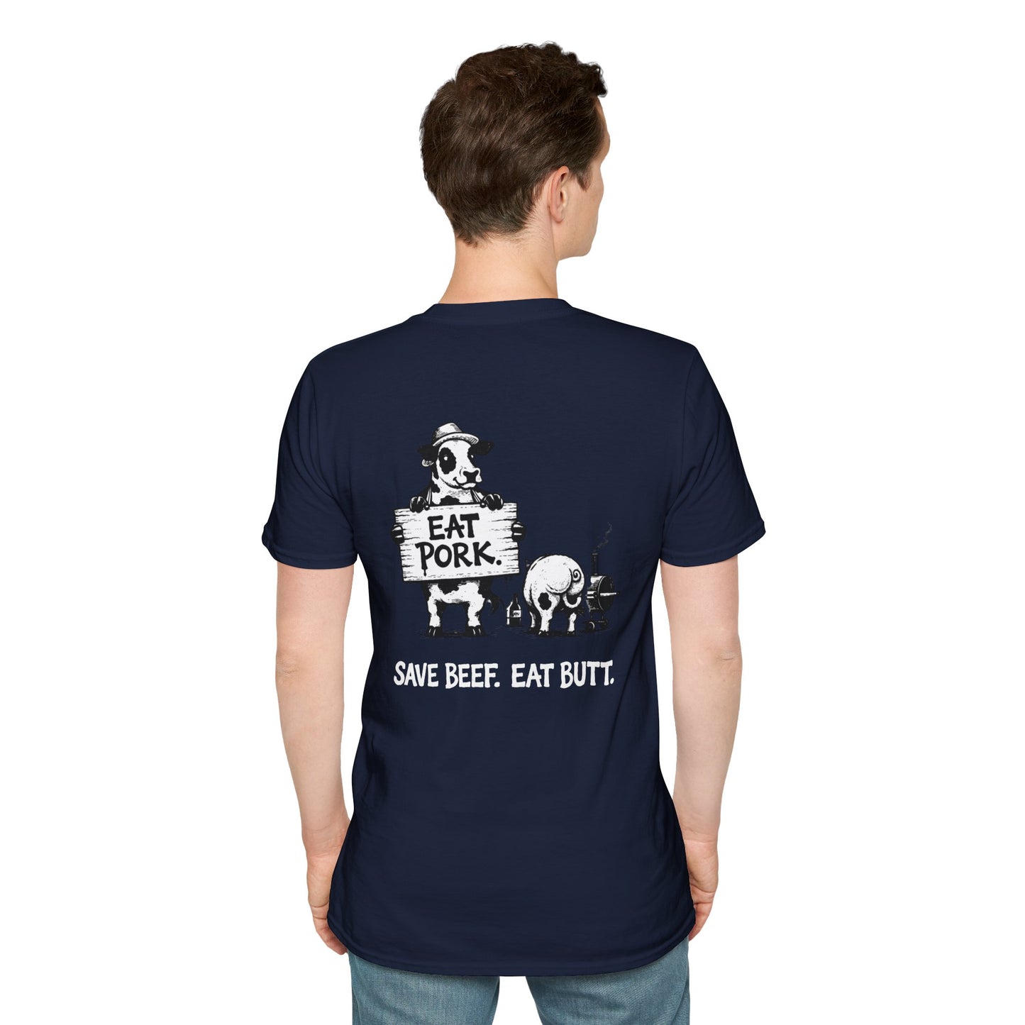 Save Beef. Eat Butt. Tee