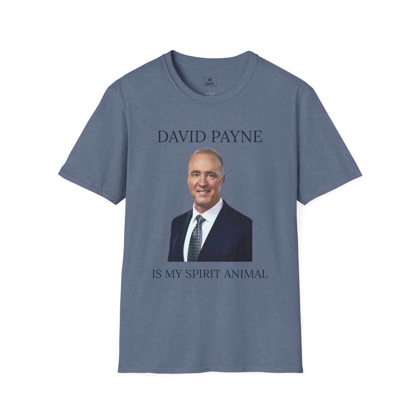 "David Payne Is My Spirit Animal" Graphic Tee- Light