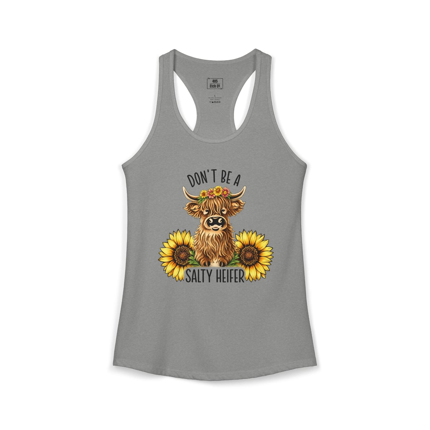 Don't Be A Salty Heifer - Tank