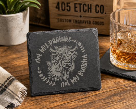 Not My Pasture Coaster – Highland Cow Slate Coaster | Funny Farmhouse Drink Coaster