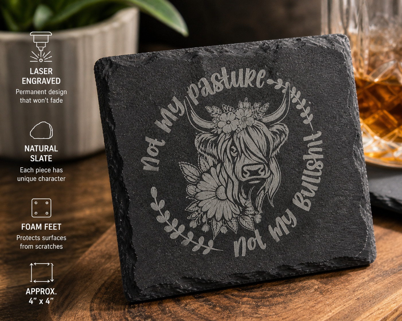 Not My Pasture Coaster – Highland Cow Slate Coaster | Funny Farmhouse Drink Coaster