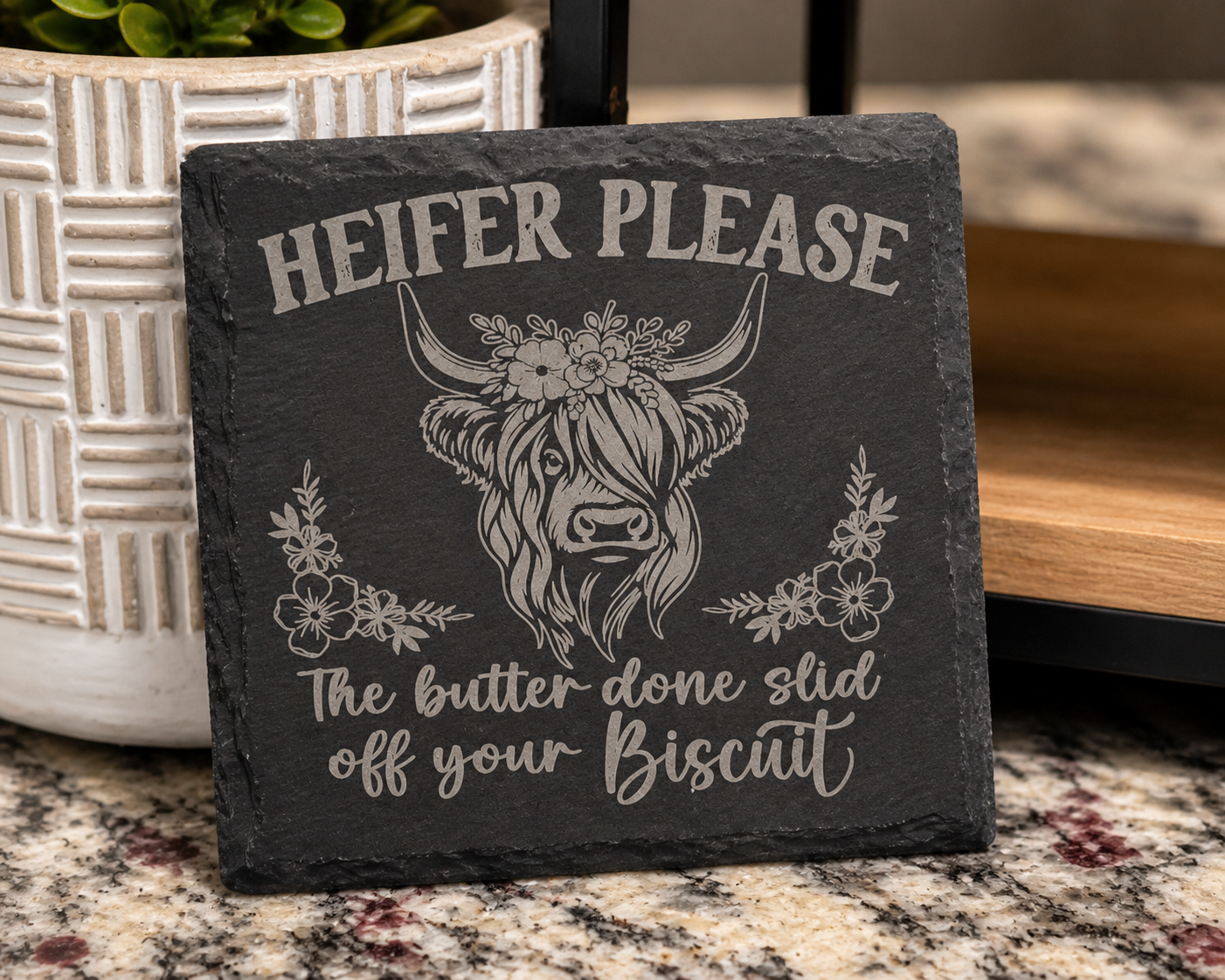 Heifer Please Coaster – Funny Highland Cow Slate Coaster | Rustic Farmhouse Decor